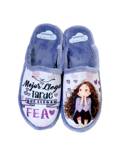 ZAPATILLA MEJOR TARDE QUE FEA